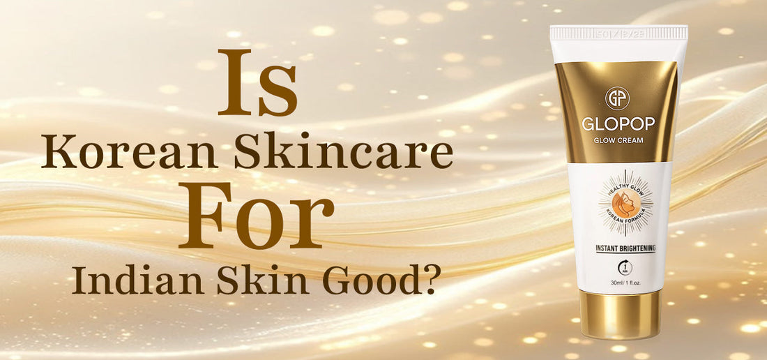 Is Korean Skincare for Indian Skin Good? An Honest, Science-Backed Answer