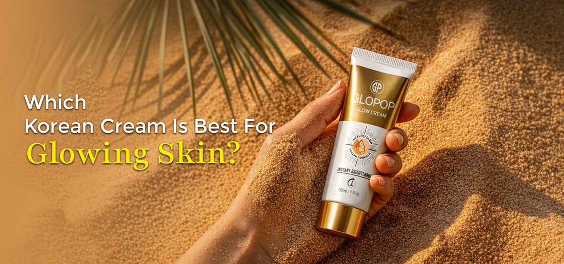 Which Korean Cream Is Best for Glowing Skin?