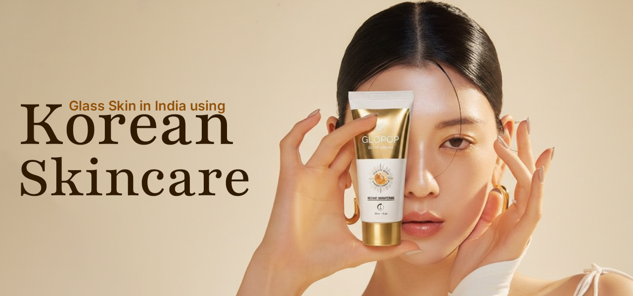 Glass Skin in India using Korean Skincare?